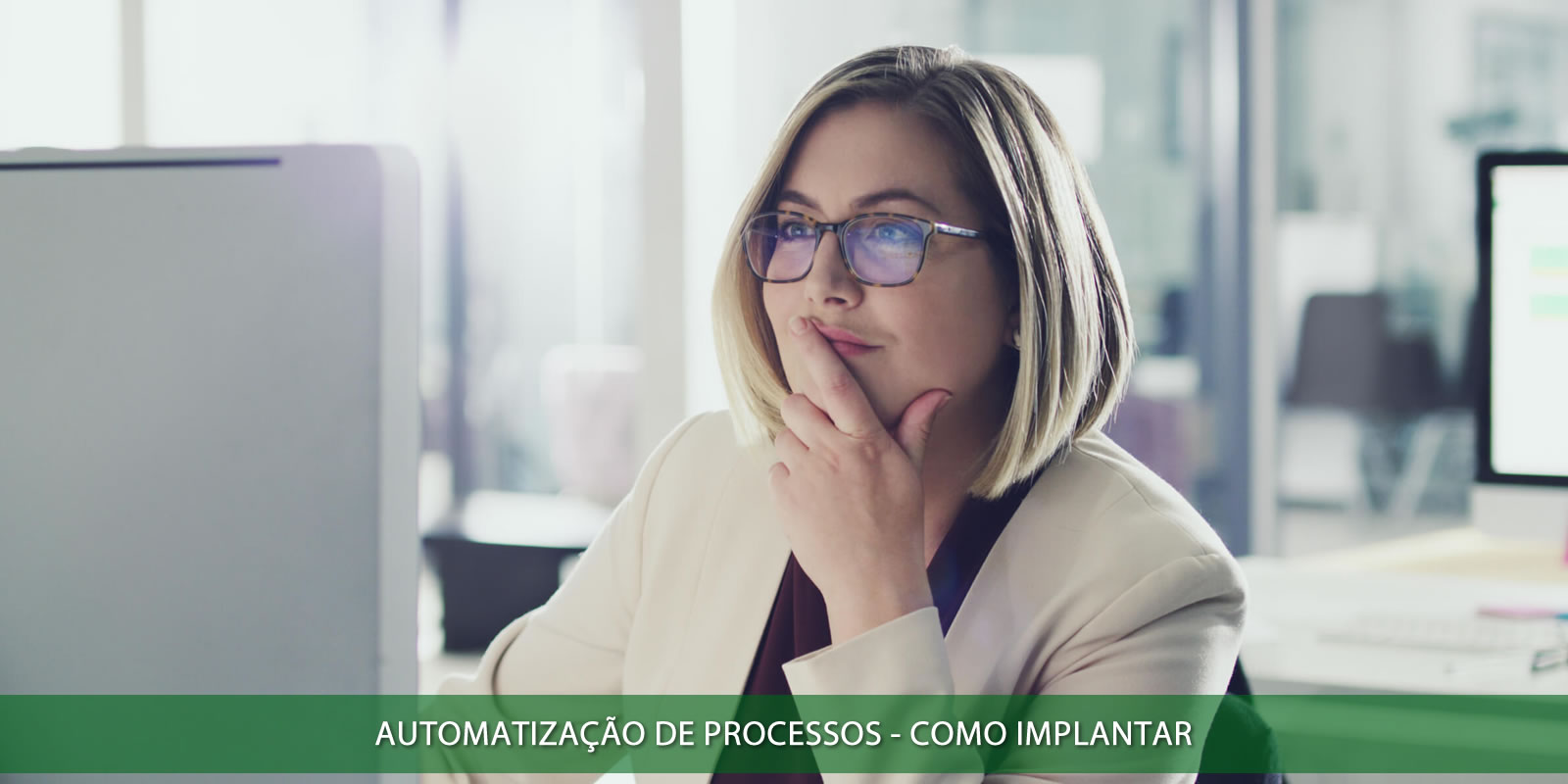 Figura 4 - AUTOMATIZAÇÃO DE PROCESSOS. PORQUE SUA EMPRESA NÃO PODE VIVER SEM ISTO